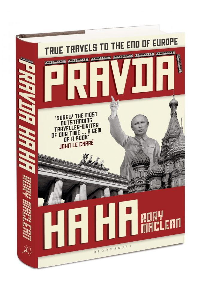 PRAVDA HA HA – True Travels to the End of Europe